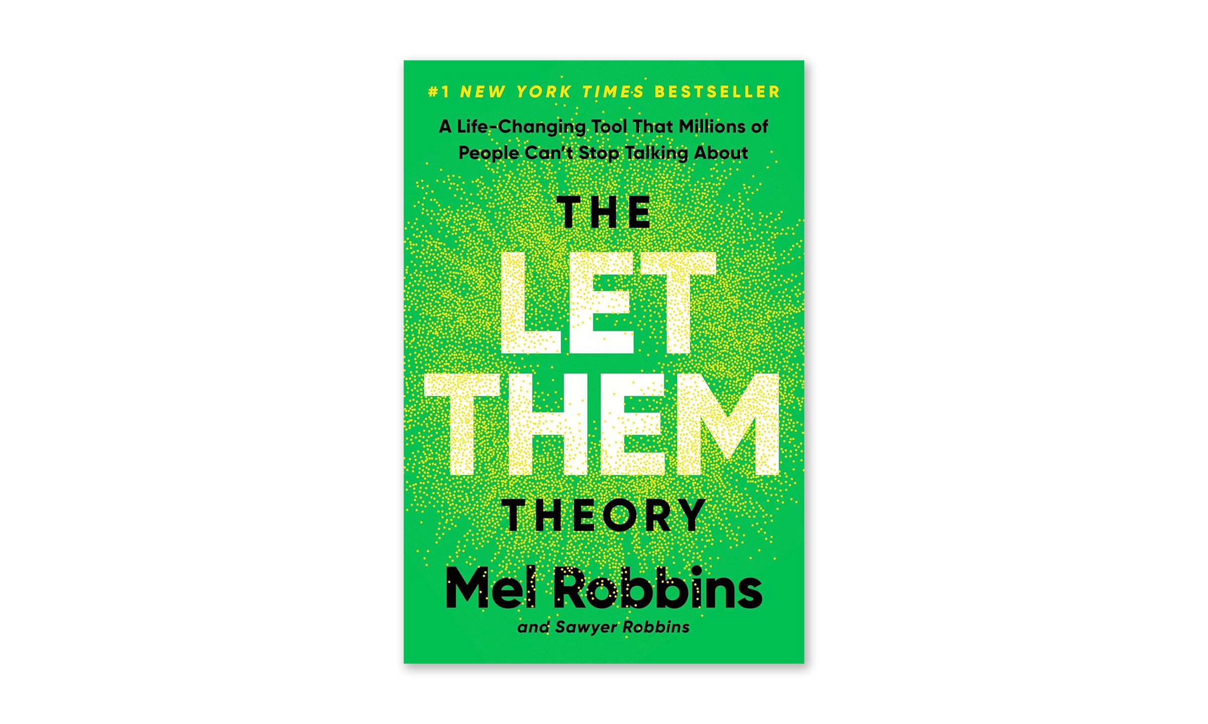 Let Them: A Life-Changing Tool Millions of People are Talking About