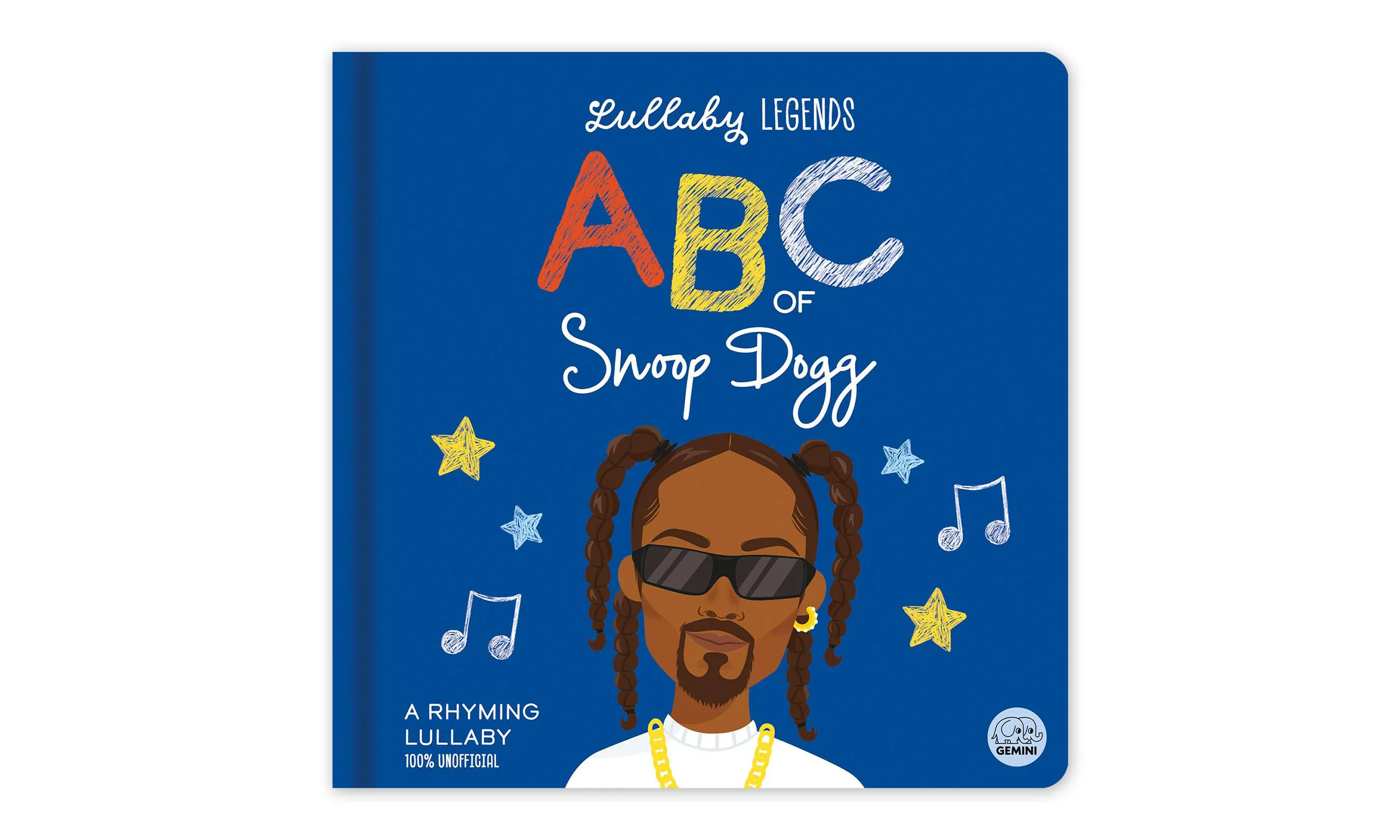 Lullaby Legends: ABC of Snoop Dogg: A Rhyming Lullaby