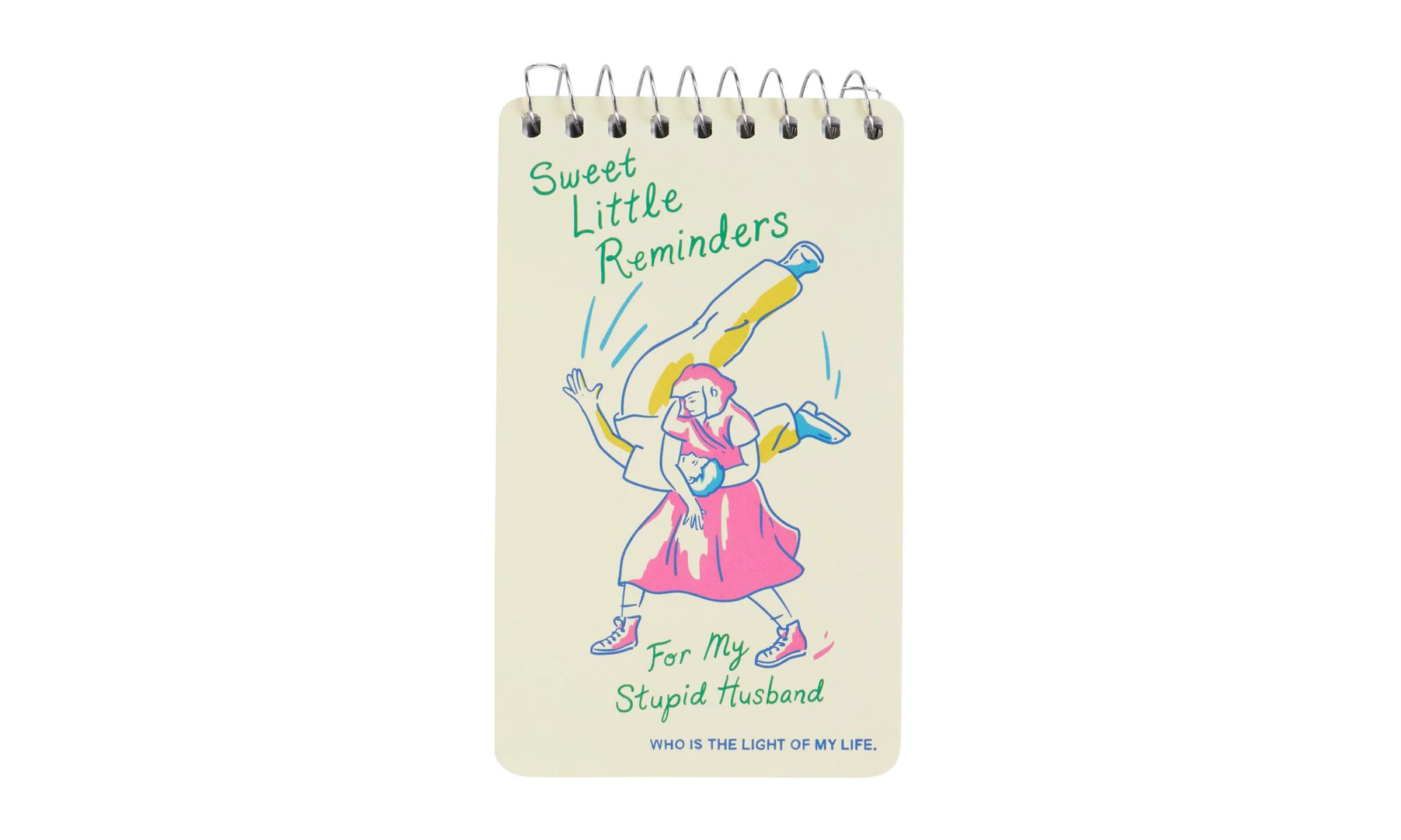 Sweet Little Reminders for My Studid Husband